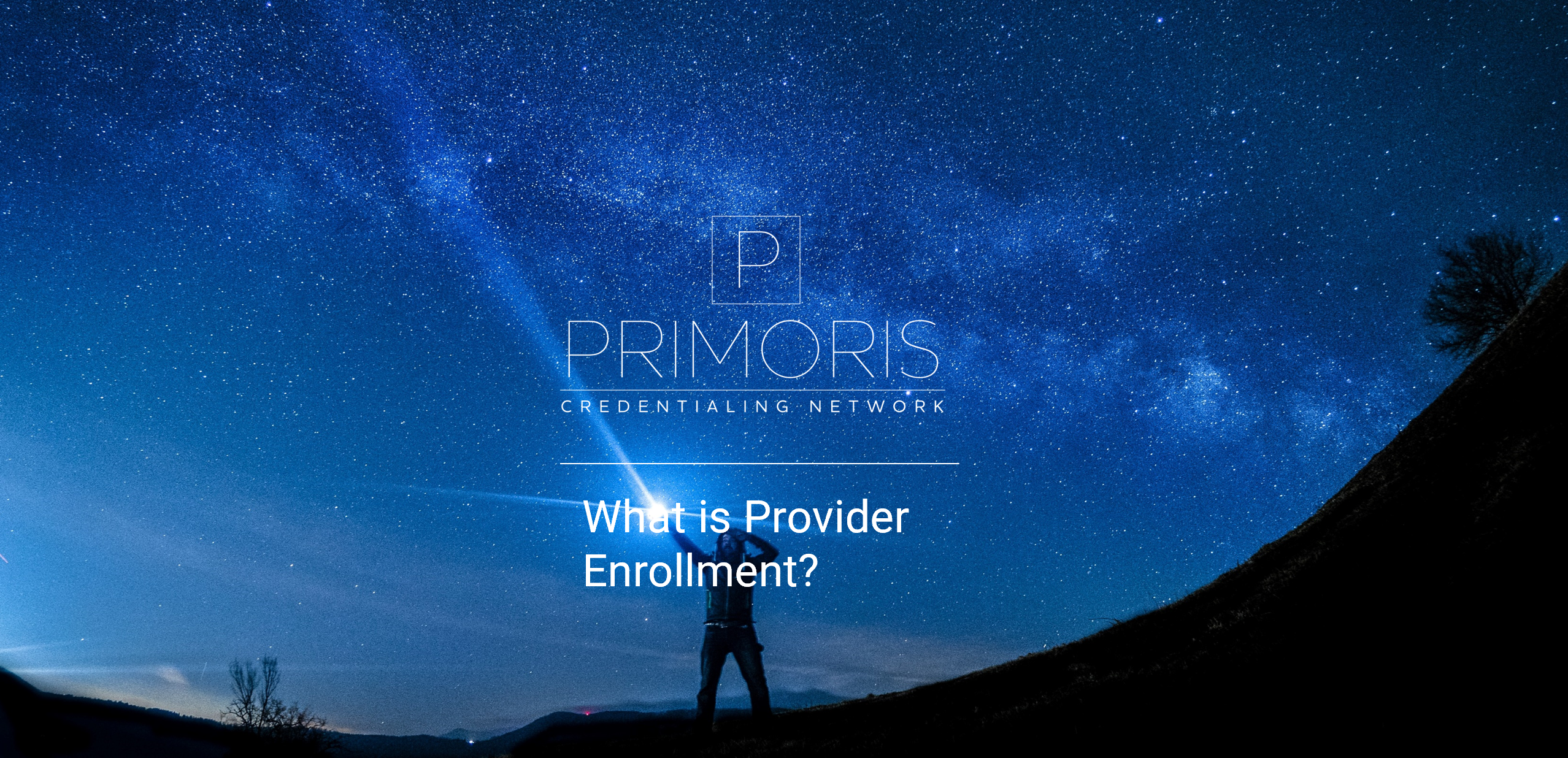 PrimorisCredentialingNetwork.com Delegated Provider Enrollment