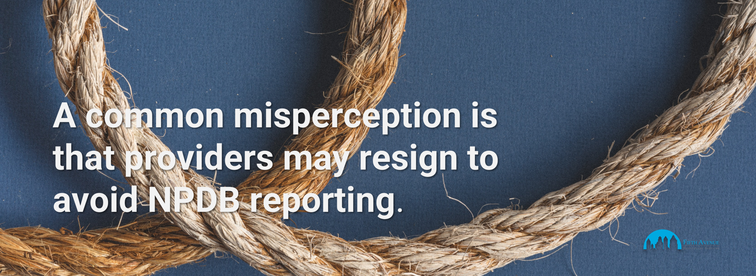 Loophole Misperception Of NPDB Reporting