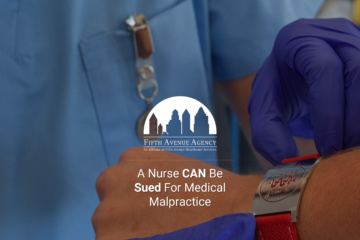 A Nurse Can Be Sued For Medical Malpractice