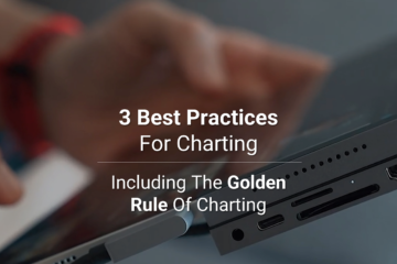 3 Best Practices For Charting